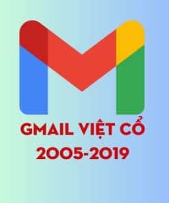 Gmail Việt Cổ 2005-2019