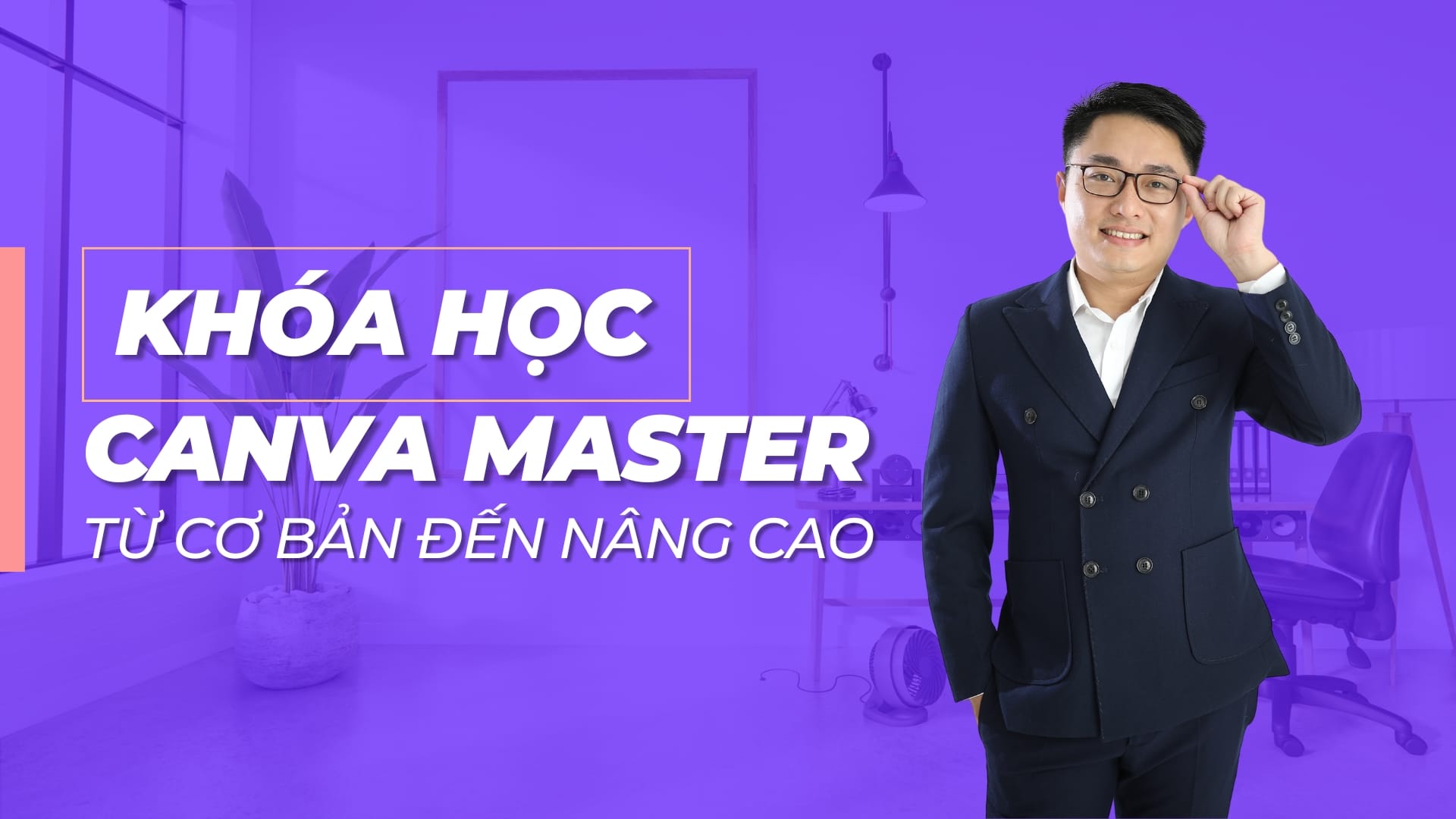 Khoá Học Canva Master